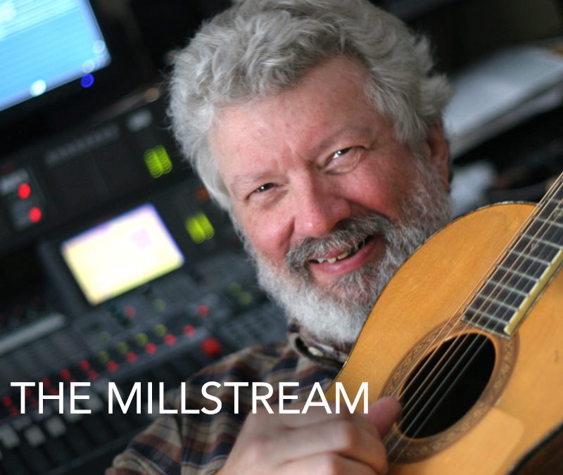 The Millstream